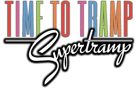 TIME TO TRAMP - SUPERTRAMP TRIBUTE 1